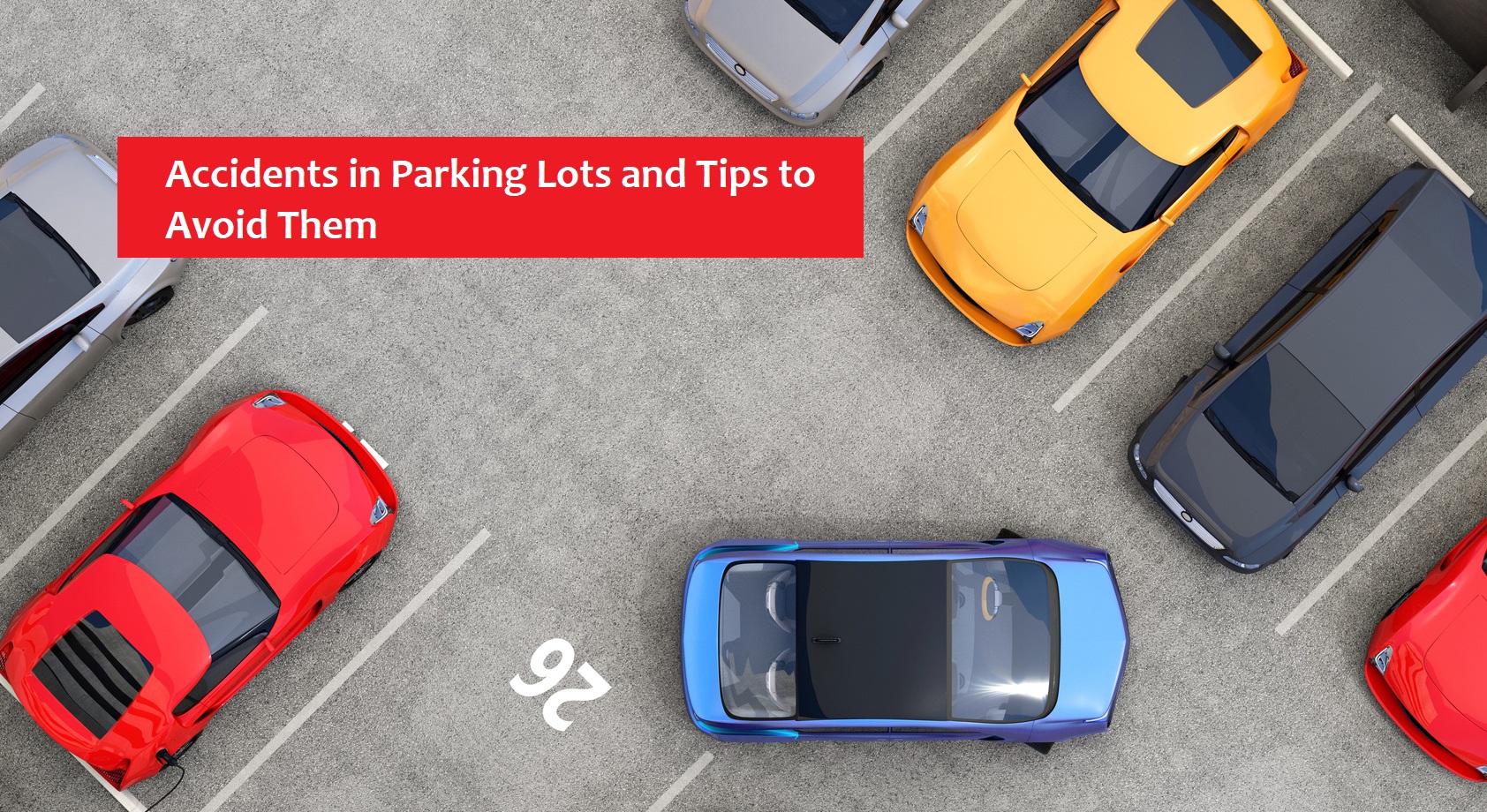Accidents in Parking Lots and Tips to Avoid Them